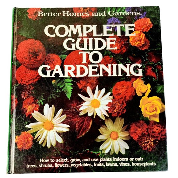 Vintage 70s Better Homes and Garden Book Hardcover Complete Guide to Gardening - Picture 1 of 12